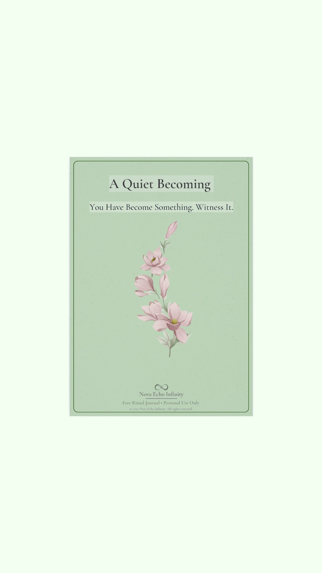 A Quiet Becoming — Feeling in-between? A FREE ritual to notice your own change without rushing it