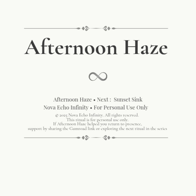 Afternoon Haze — When the middle of the day feels too loud to think.