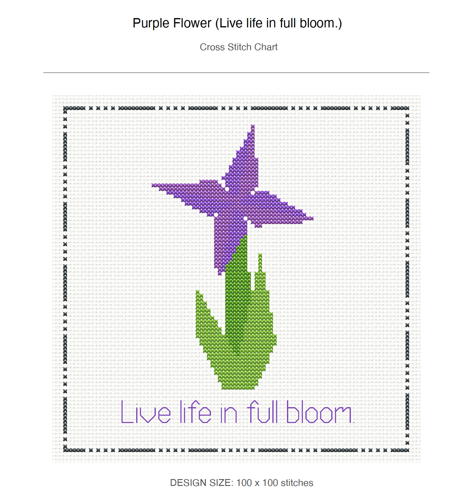 Purple Flower (Live life in full bloom.) Cross Stitch Pattern