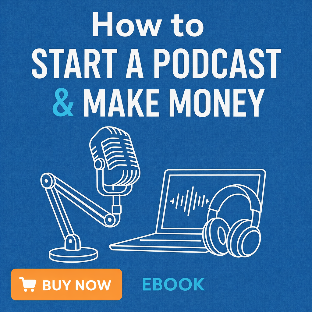 How to Start a Podcast Business and Make money 